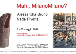 Alessandra Bruno Nada Pivetta Mah_Milano Milano_Galleria Francesco Zanuso