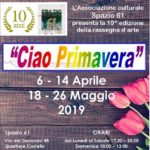 Mostra a Cagliari Spazio 61 ciao Primavera 2019