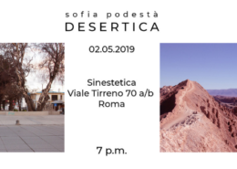 Sofia Podestà Desertica Roma Sinestetica