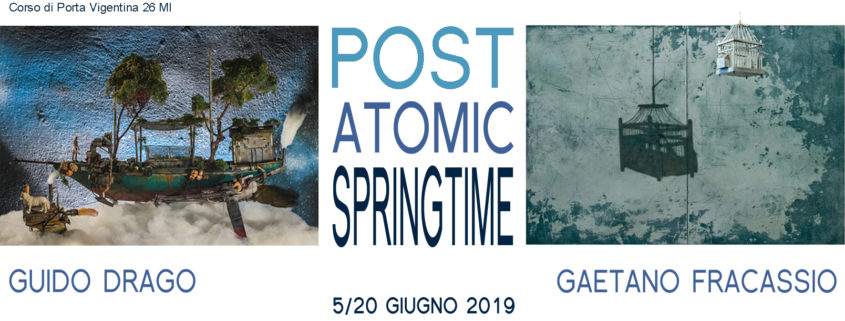 Guido Drago e Gaetano Fracassio galleria Francesco Zanuso Milano mostra Post atomic springtime