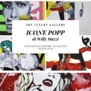 Willy Mazzi Icone popp Art Luxury Gallery Milano