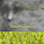 Marco Massarotti Fructidor 2019 Il Melograno Art Gallery