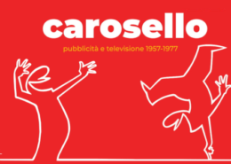 Carosello Televisione pubblcità mostra Traversetolo Fondazione Magnani Rocca