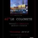 Mostra Collettiva per il 40° Anniversario de Le Colonete - Venezia
