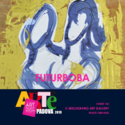 Futurboba Arte Padova 2019 Il Melograno Art Gallery