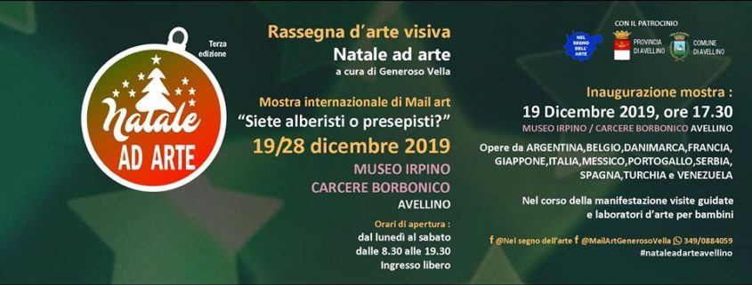 NATALE AD ARTE 2019 - Mail Art - MUSEO IRPINO CARCERE BORBONICO - AVELLINO