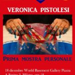 Veronica Pistolesi - World Basement Gallery - Milano