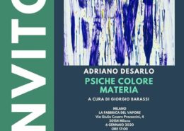 Adriano Desarlo‎ - PSICHE COLORE MATERIA - Fabbrica del Vapore - Milano
