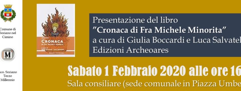Cronaca di Fra Michele Minorita nuova presentazione a Soriano nel Cimino