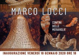 Marco Locci - I Confini Delle Meraviglie - Milano Art Gallery