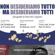 Marcello Geppetti - Non desideriamo tutto ma desideriamo tutti - Roma Fotografia 2020 EROS