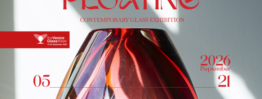 FLOATING, mostra collettiva di design contemporaneo in vetro con quattordici designer internazionali alla Giudecca di Venezia