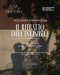Locandina della mostra Il ritratto dell’invisibile di Azzurra Primavera, progetto fotografico nato dalla residenza artistica tra Villa Paola a Tropea e lo studio di Cesare Berlingeri a Taurianova.