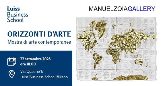 Locandina della mostra “Orizzonti d’arte” alla Luiss Business School, Milano, in collaborazione con Manuel Zoia Gallery