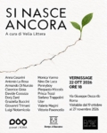 Locandina della mostra collettiva “Si nasce ancora” a cura di Velia Littera, Pavart Gallery Roma