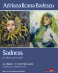 Mostra personale di Adriana Ileana Bădescu, con testo curatoriale di Antonella Panico, nella gallery di Via Merulana 220 a Roma. Un percorso pittorico tra approccio molecolare, ricerca tattile, ritrattistica e suggestioni surrealiste. Inaugurazione il 30 ottobre 2026.